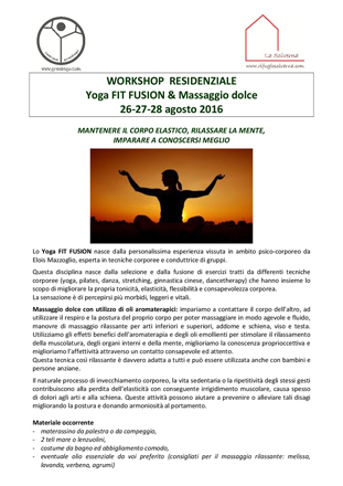 WORKSHOP RESIDENZIALE Yoga FIT FUSION & Massaggio dolce 26-27-28 agosto 2016